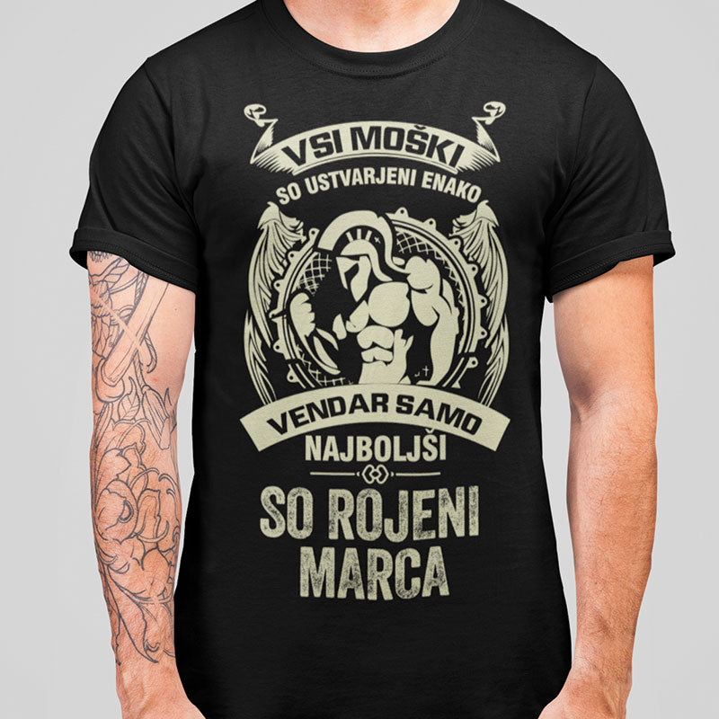 Majica Najboljši So Rojeni Marca