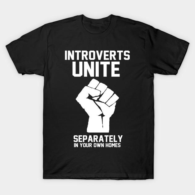 Outlet Majica Introverts Unite Separately In Your Own Homes