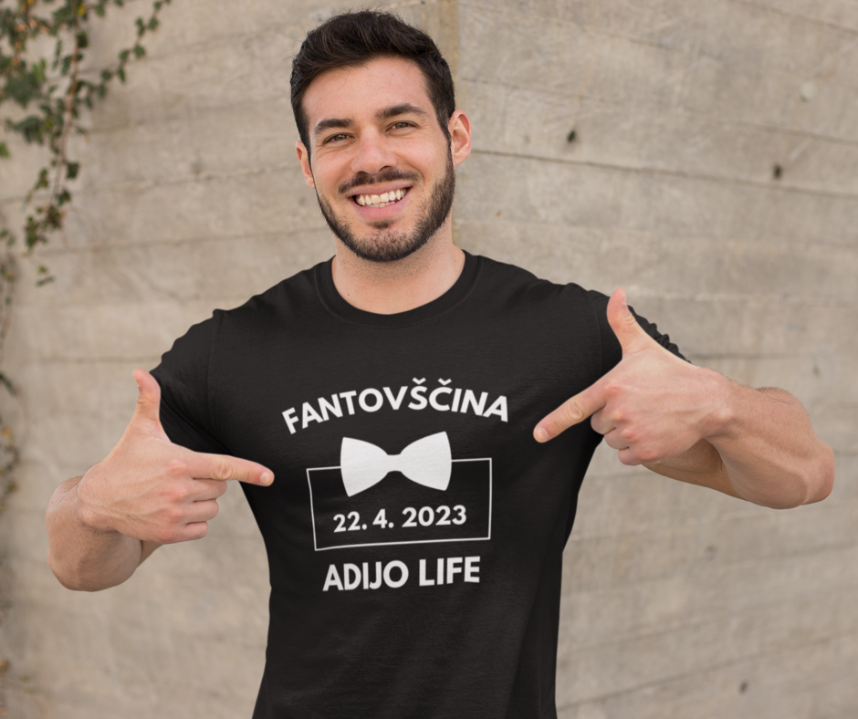 Majica - Fantovščina ADIJO LIFE