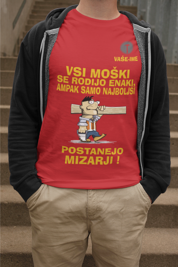 Majica Po Naročilu - Tako Izgleda Najboljši Mizar