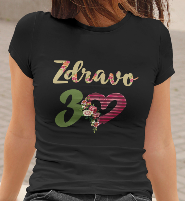 Majica Zdravo 30