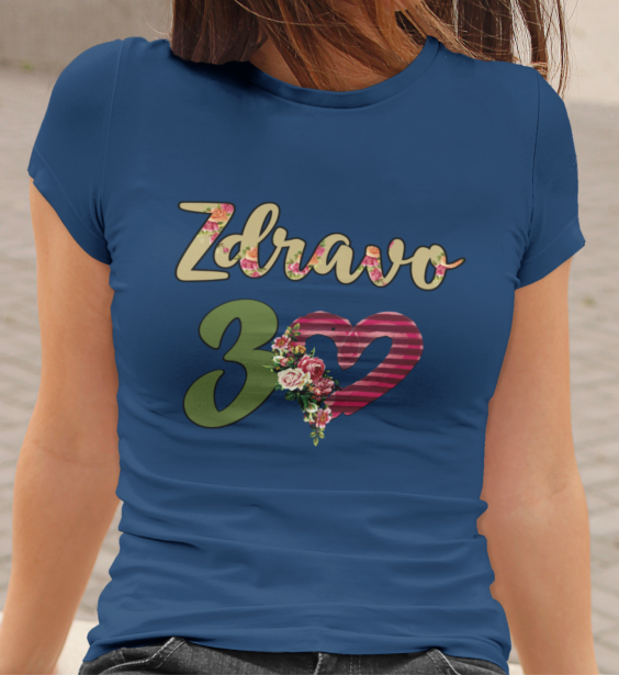 Majica Zdravo 30