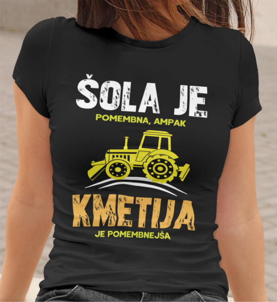 Majica Šola Je Pomembna, Kmetija Je Pomembnejša