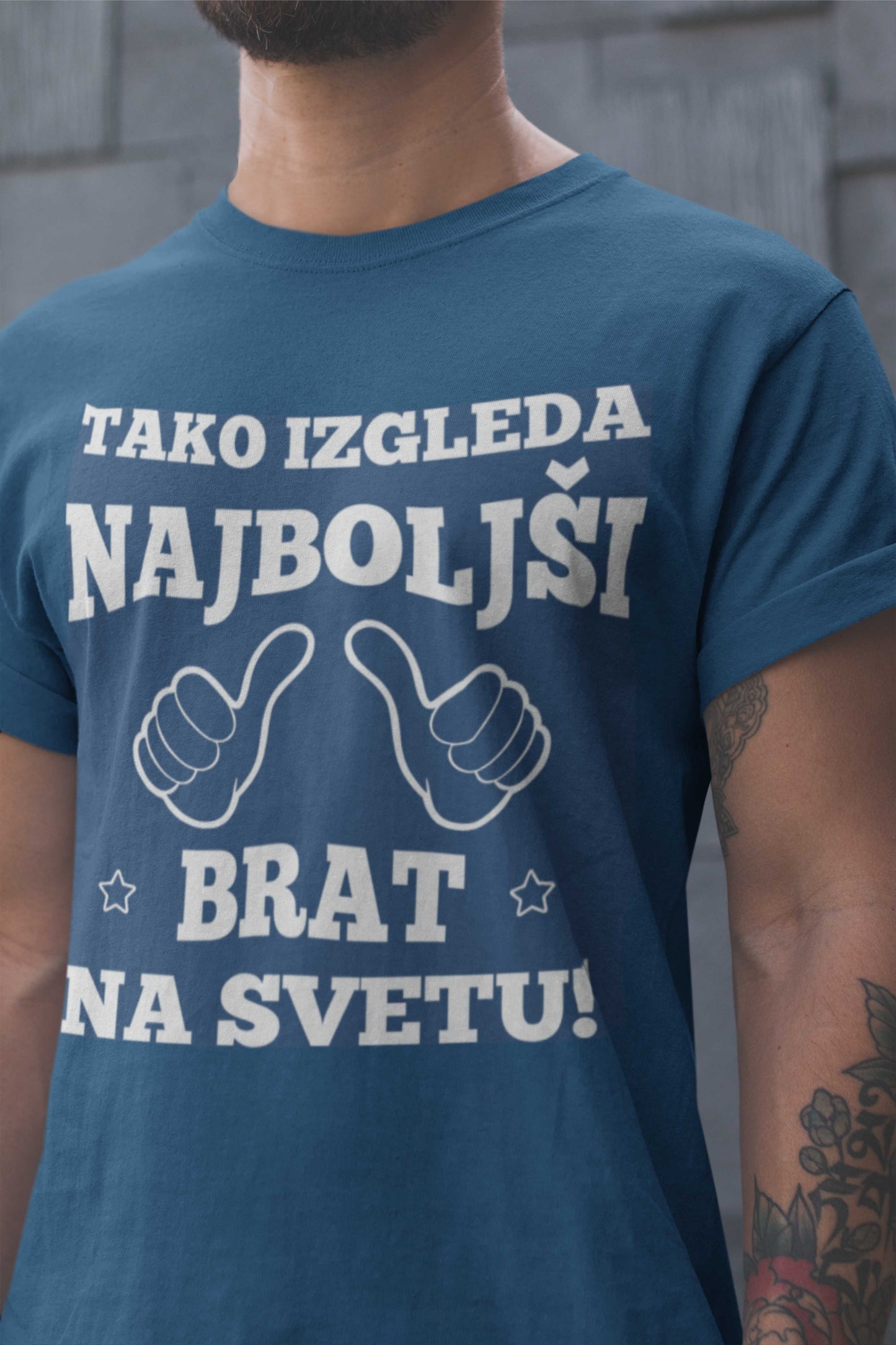 Majica Tako Izgleda Najboljši Brat