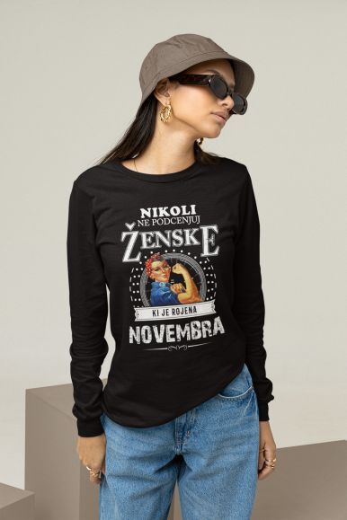 Nikoli Ne Podcenjuj Ženske Rojene Novembra