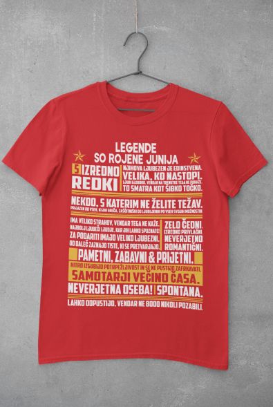 Majica Legende So Rojene Junija