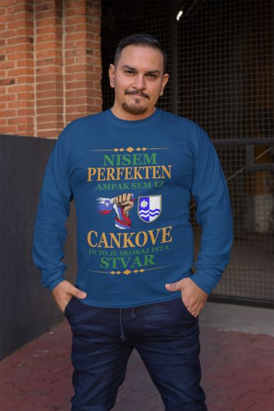 Nisem Perfekten, Ampak Sem Iz Cankove In To Je Skoraj Ista Stvar