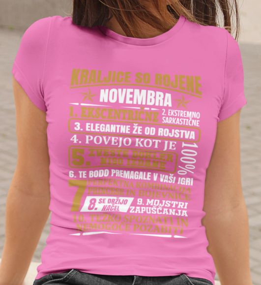 Majica Kraljice So Rojene Novembra