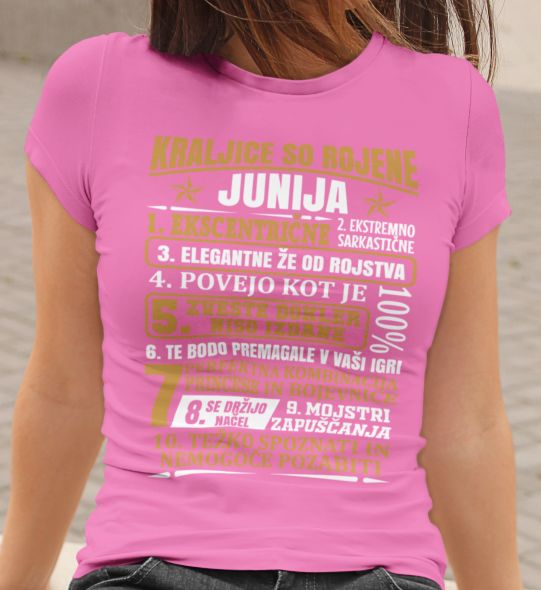 Majica Kraljice So Rojene Junija