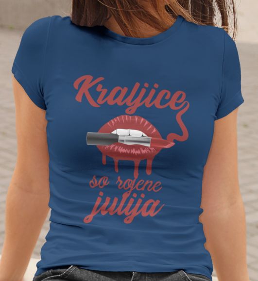 Majica Kraljice So Rojene Julija