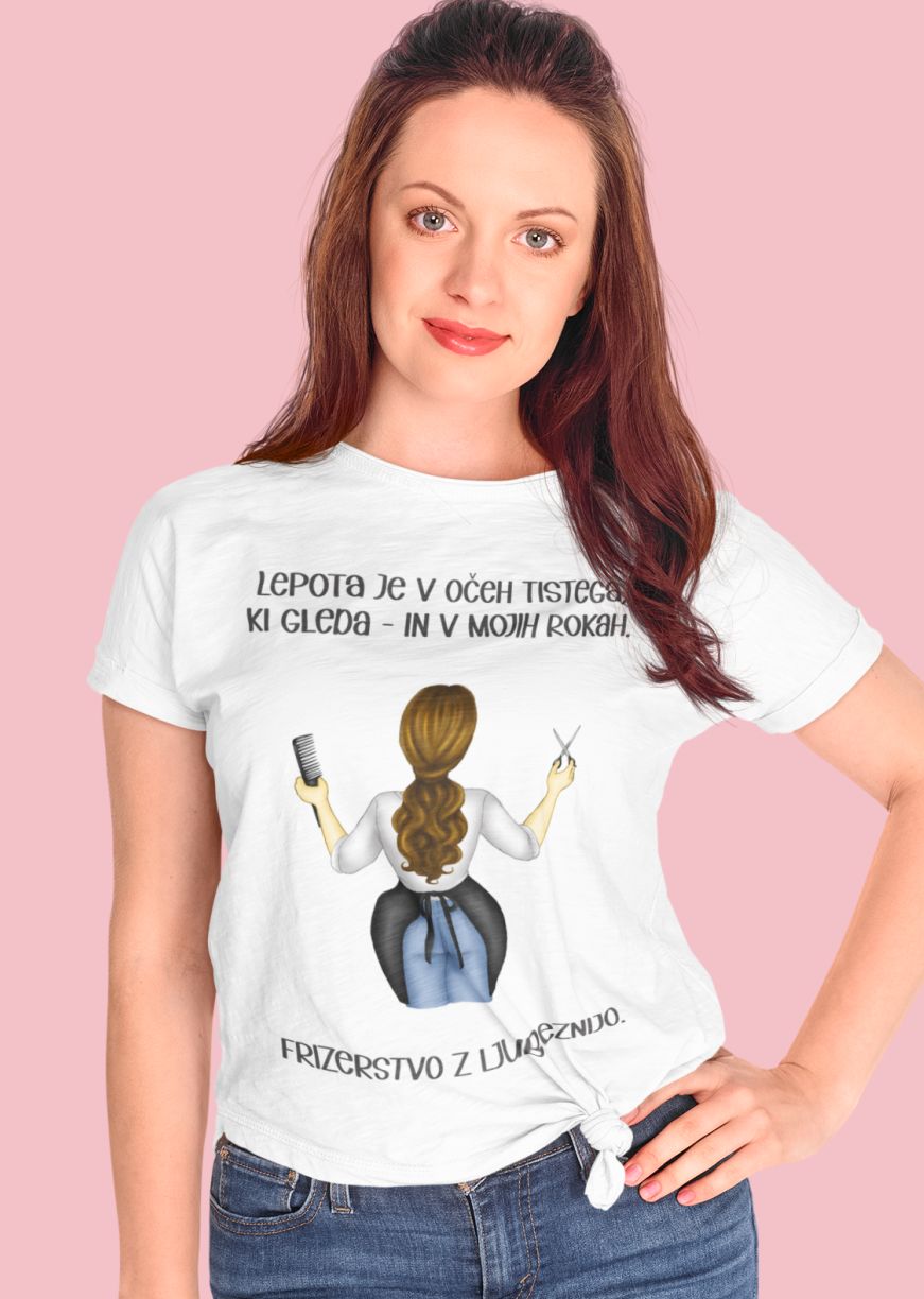 Majica Lepota Je v Očeh Tistega, Ki Gleda in Mojih Rokah