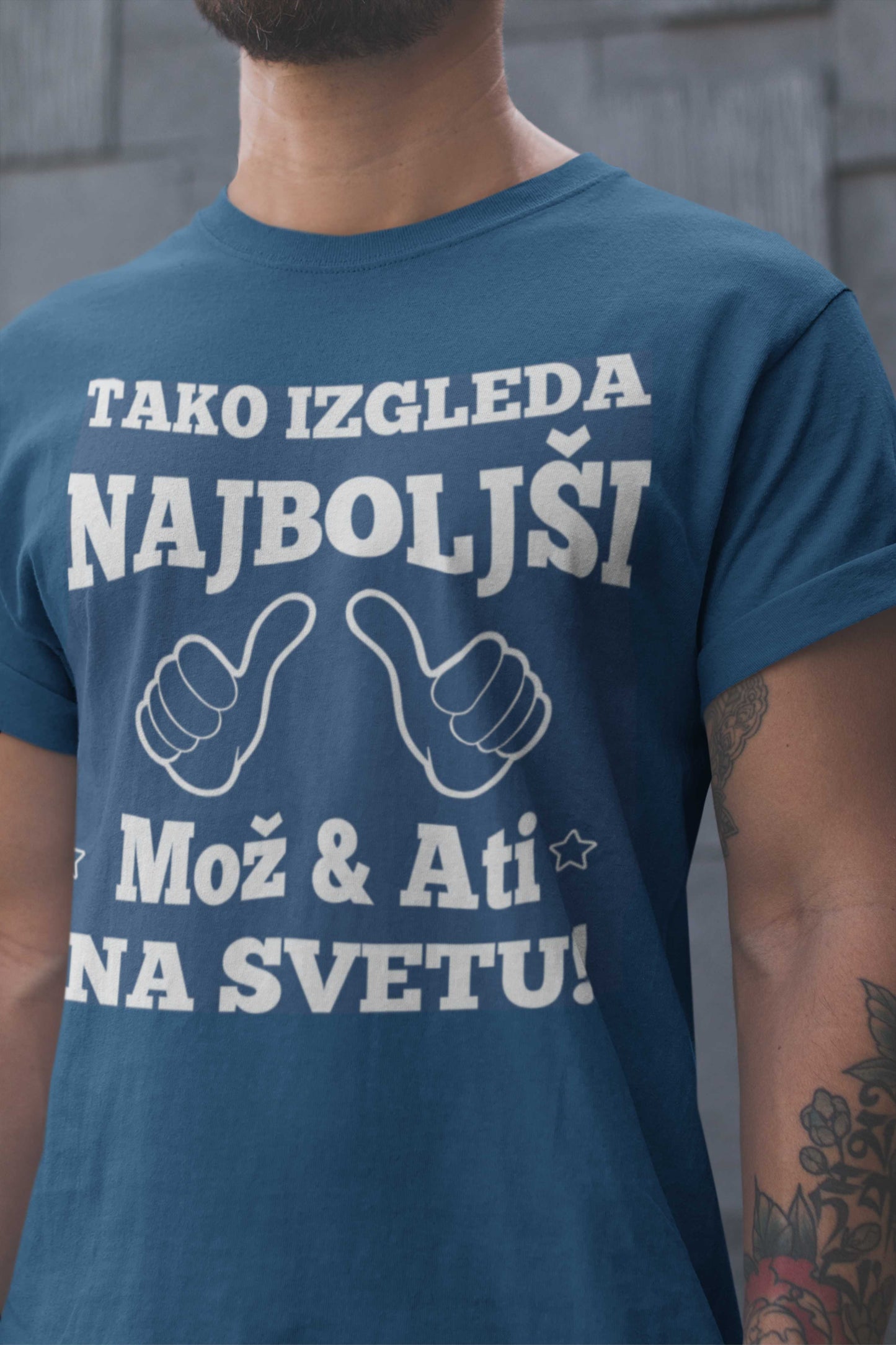 Majica Tako Izgleda Mož in Ati