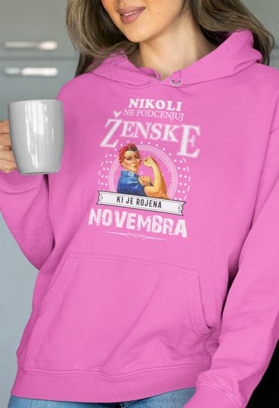Nikoli Ne Podcenjuj Ženske Rojene Novembra