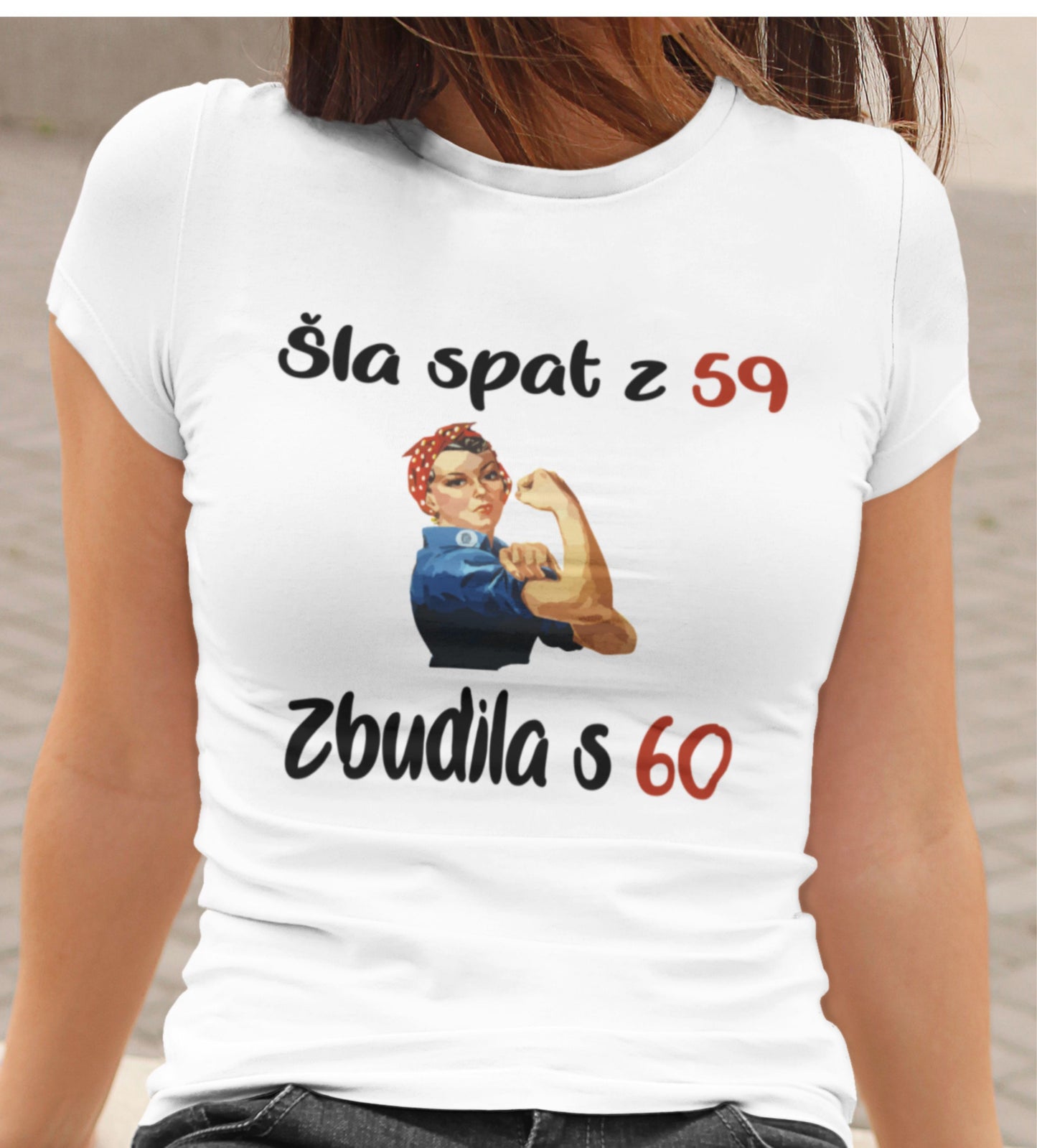 Majica - Šla spat z 59, zbudila s 60 - Rojstni dan