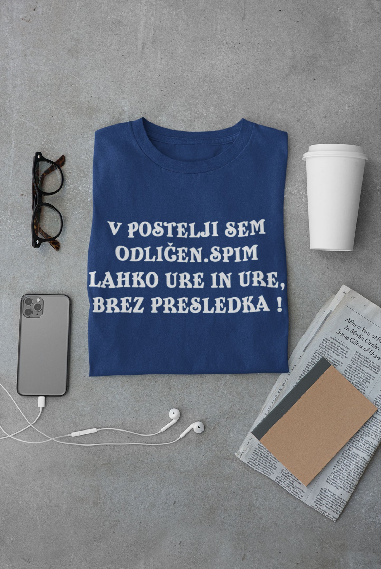 Majica - V postelji sem odličen