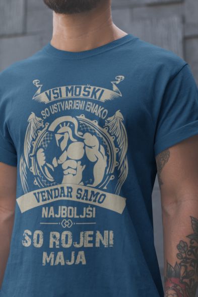 Majica Samo Najboljši So Rojeni Maja