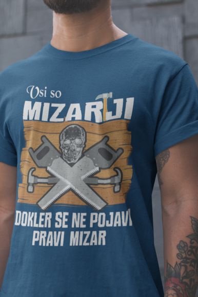 Majica Vsi So Mizarji