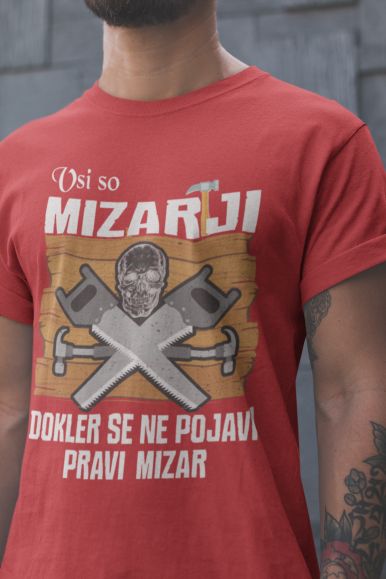 Majica Vsi So Mizarji
