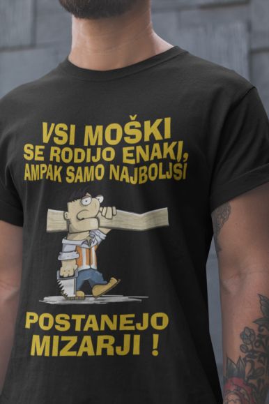 Samo Najboljši Postanejo Mizarji