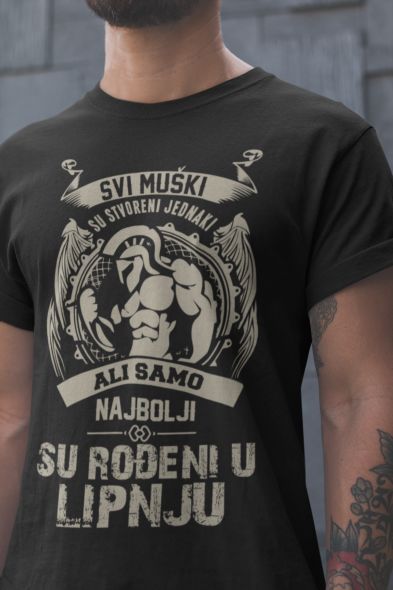 Majica Samo Najbolji Su Rođeni u Lipnju
