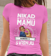 Majica Ne Podcenjujte Mamu - Svibnju