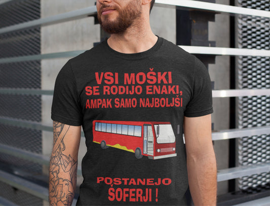 Majica Tako Izgleda Najboljši Šofer Avtobusa