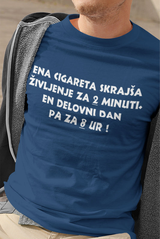 Majica - Cigareta skrajša življene za 2 minuti