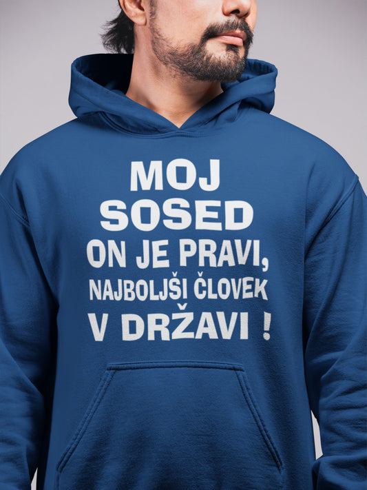 Jopica - Moj sosed on je pravi, najboljši človek v državi