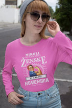 Nikoli Ne Podcenjuj Ženske Rojene Novembra