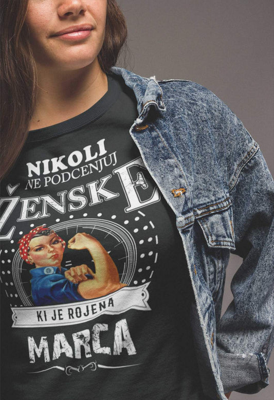 Outlet Majica Ne Podcenjuj Ženske - Marec