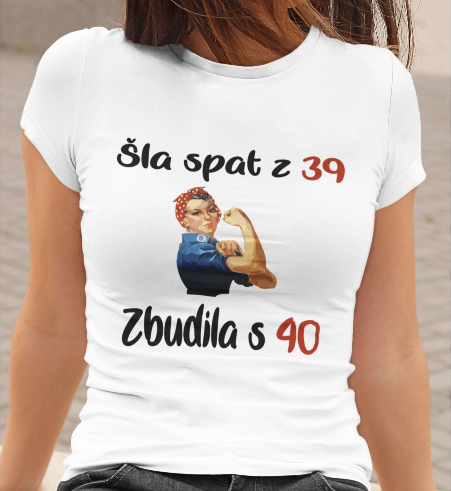 Outlet Majica Šla spat z 39, zbudila s 40 - Rojstni dan