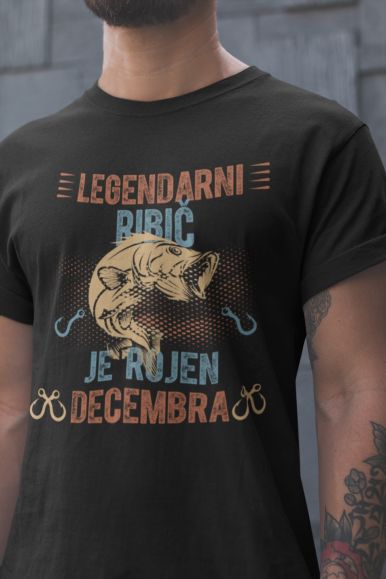 Majica Legendarni Ribič je Rojen Decembra