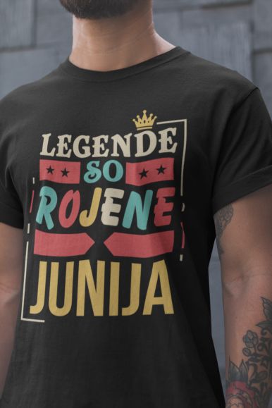 Majica Legende So Rojene Junija